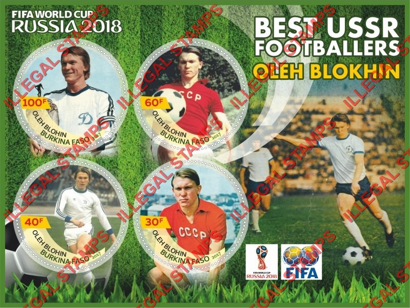 Burkina Faso 2017 FIFA World Cup Soccer in 2018 Best USSR Footballers Oleh Blokhin Illegal Stamp Souvenir Sheet of 4