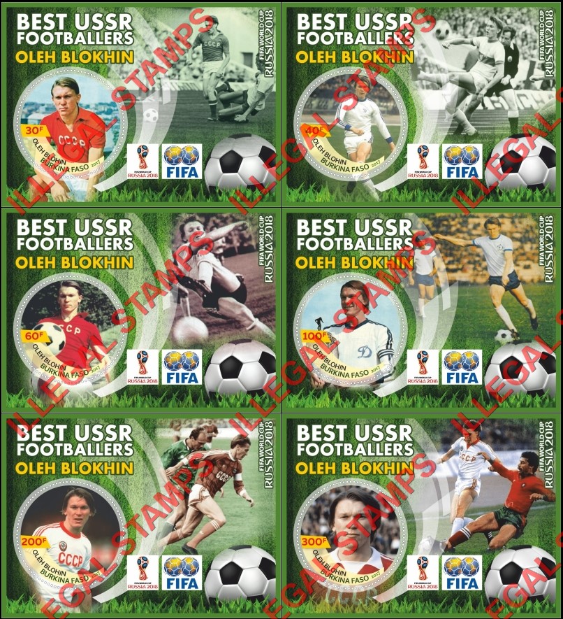 Burkina Faso 2017 FIFA World Cup Soccer in 2018 Best USSR Footballers Oleh Blokhin Illegal Stamp Souvenir Sheets of 1