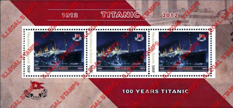 Burundi 2012 Titanic Counterfeit Illegal Stamp Souvenir Sheet of 3