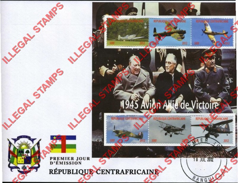 Central African Republic 2012 Allied Aircraft of World War II Illegal Stamp Souvenir Sheet of 6 on Fake First Day Cover