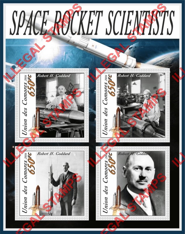 Comoro Islands 2016 Space Rocket Scientist Robert H. Goddard Counterfeit Illegal Stamp Souvenir Sheet of 4