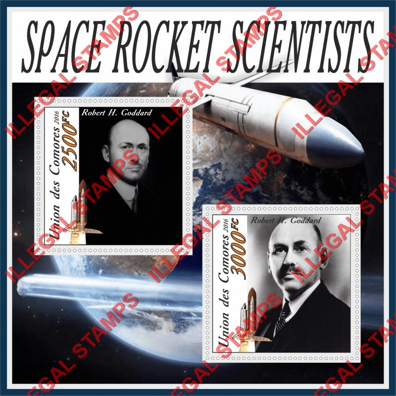 Comoro Islands 2016 Space Rocket Scientist Robert H. Goddard Counterfeit Illegal Stamp Souvenir Sheet of 2