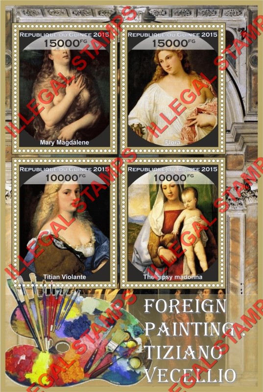 Guinea Republic 2015 Paintings by Tiziano Vecellio Illegal Stamp Souvenir Sheet of 4