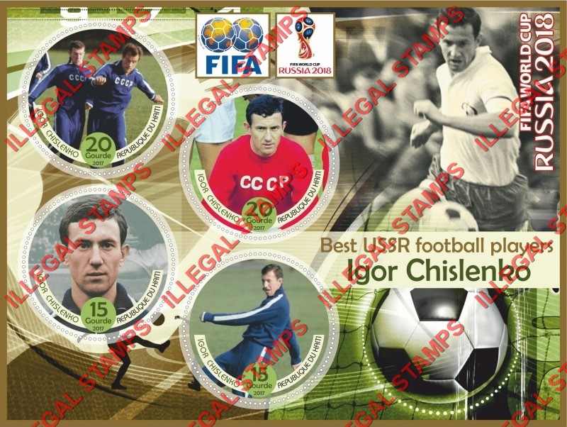 Haiti 2017 World Cup Soccer Best USSR Football Players Igor Chislenko Illegal Stamp Souvenir Sheet of 4