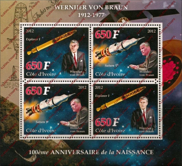 Ivory Coast 2012 Birth Anniversary Space Wernher von Braun Illegal Stamp Souvenir Sheet of 4