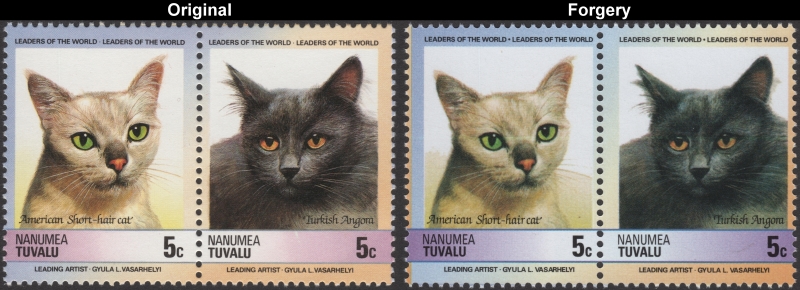 Tuvalu Nanumea 1985 Leaders of the World Cats Forgeries with Genuine 5c Stamp Comparison