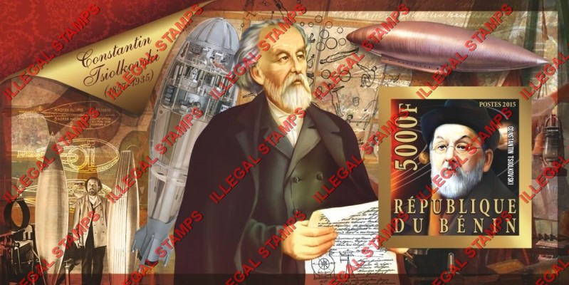 Benin 2015 Leaders Konstantin Tsiolkovsky Illegal Stamp Souvenir Sheet of 1
